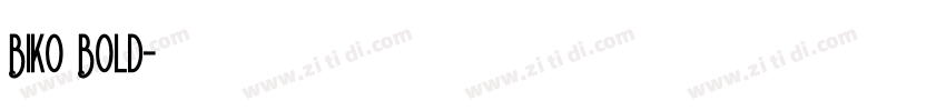 Biko Bold字体转换